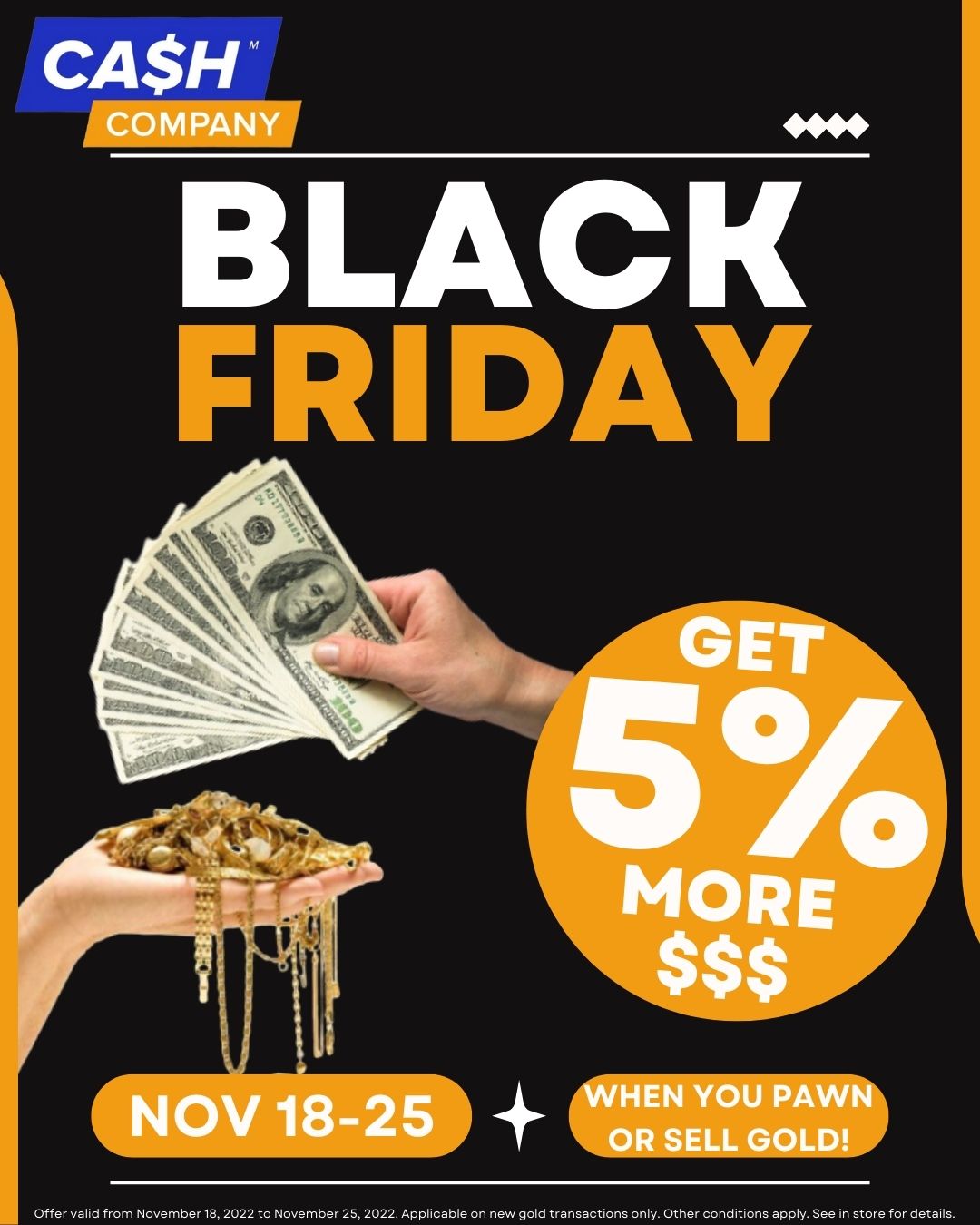 Black Friday Special - EXTRA 5% CASH