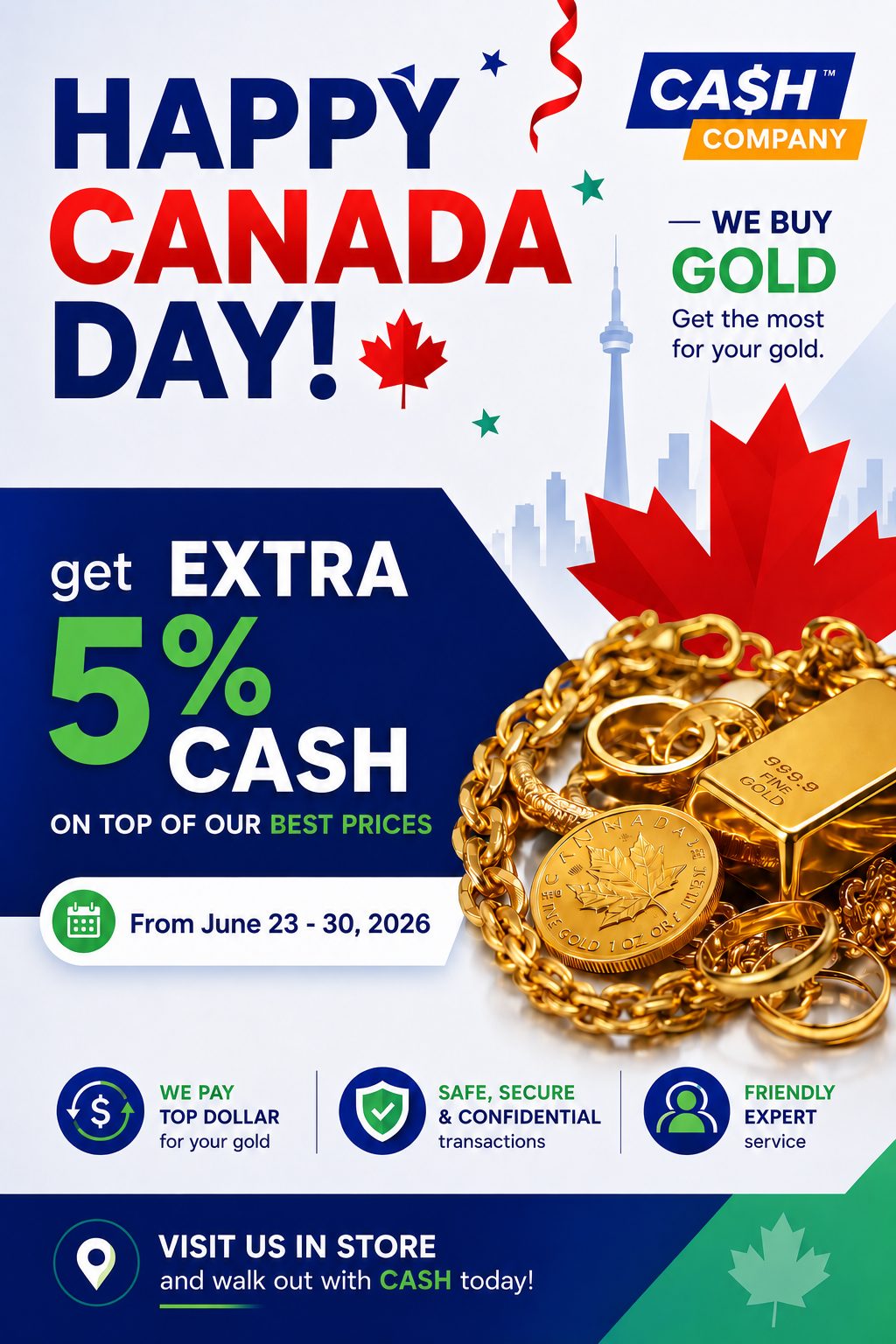 Canada Day Special - Extra 5% Cash!