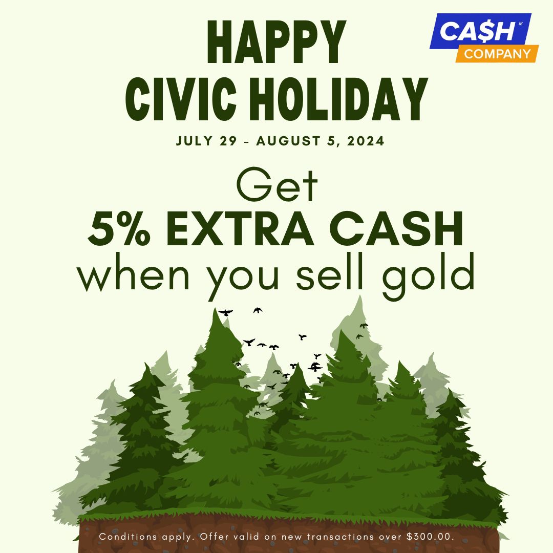 Civic Holiday Special - 5% EXTRA CASH